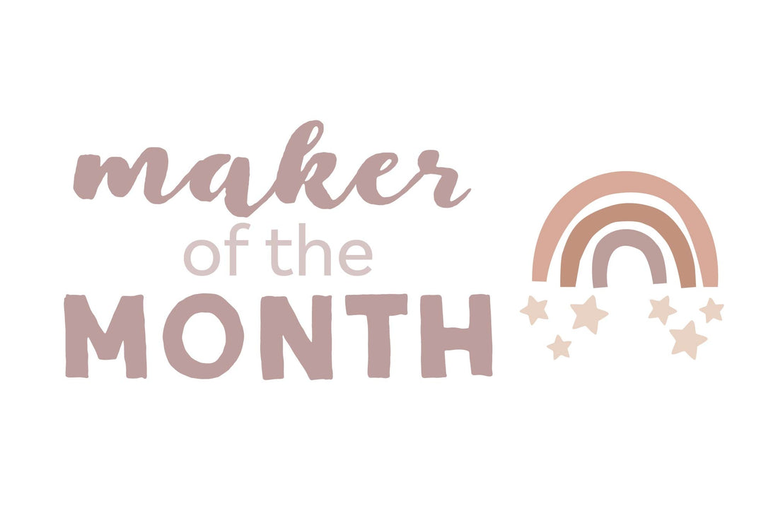 Maker of the Month - June and July 2024 - Studio Seren